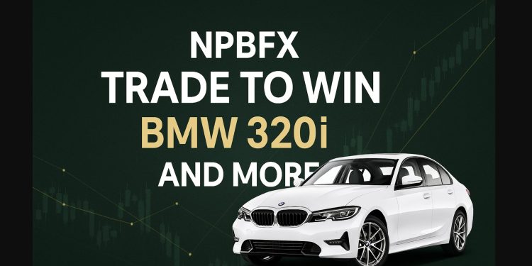 NPBFX Trade to Win BMW 320i & More